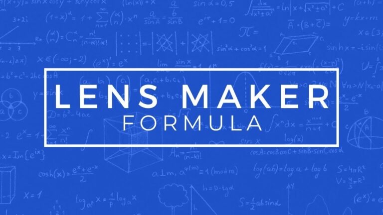 A Complete Guide to the Lens Maker Formula
