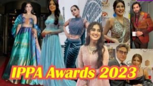 IPPA Awards 2023 Winners List Pictures