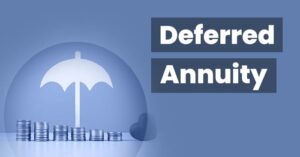 deferred annuity